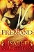 Firebrand (Firebrand, #1-3)