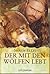 Der mit den Wölfen lebt