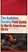 The Audubon Society Field G...
