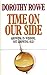 Time on Our Side: Growing in Wisdom, Not Growing Old