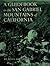 A Guidebook to the San Gabriel Mountains of California