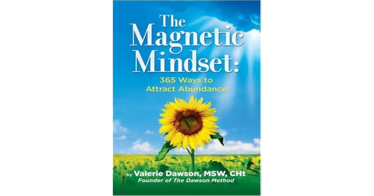 The Mindset 365 Ways to Attract Abundance by Valerie Dawson