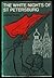 The White Nights of St. Petersburg by Geoffrey Trease