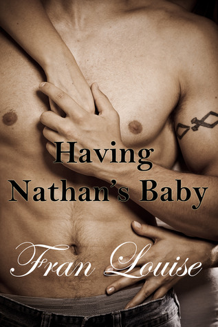 Having Nathan's Baby (Having His Baby, #1)