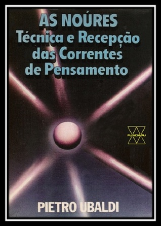 As Noúres (Espiritualismo Científico, #3)
