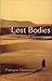 Lost Bodies