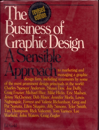 "Business of Graphic Design, 1st Edition" (Hardcover)