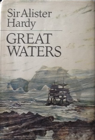 Great Waters: A Voyage of Natural History to Study Whales, Plankton and the Waters of the Southern Ocean