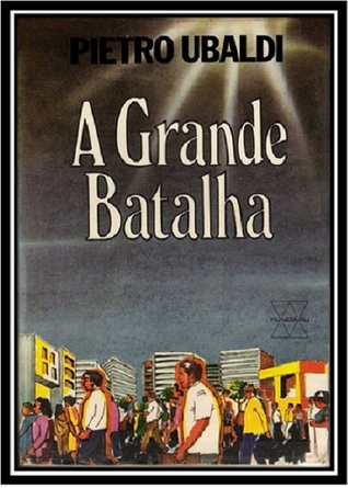 A Grande Batalha (Espiritualismo Científico, #15)