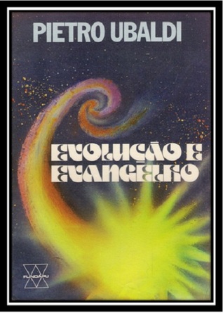 Evolução e Evangelho (Espiritualismo Científico, #16)