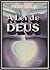 A Lei de Deus by Pietro Ubaldi