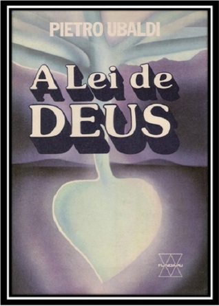 A Lei de Deus (Espiritualismo Científico, #17)