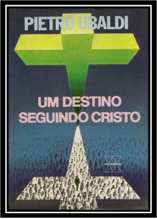 Um Destino Seguindo Cristo (Espiritualismo Científico, #22)