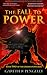 The Fall to Power by Gareth K. Pengelly