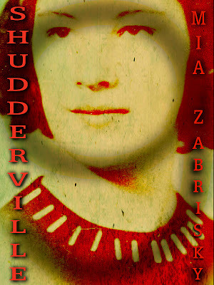 Shudderville 9 (The Shudderville Chronicles)