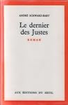 Le dernier des Justes by André Schwarz-Bart