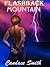 Flashback Mountain: A Novel...