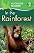 In the Rainforest