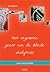 Het ongewone genot van de blinde analyticus - Lacan leest Cla... by Paul Moyaert