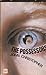 The Possessors