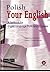 Polish Your English