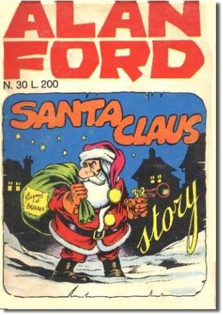 Alan Ford n. 30: Santa Claus Story (Mass Market Paperback)