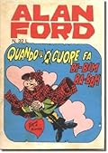 Alan Ford n. 32: Quando il cuore fa bi-bim ba-bam