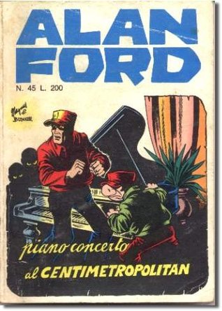 Alan Ford n. 45: Piano concerto al Centimetropolitan (Mass Market Paperback)