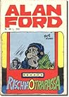 Alan Ford n. 46: ...