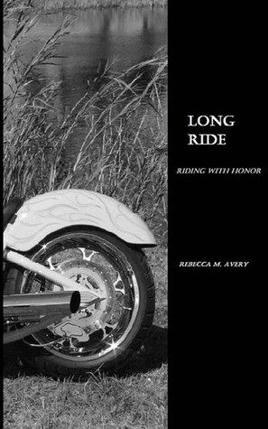 Long Ride (Riding With Honor, #4)