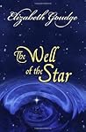 The Well of the Star by Elizabeth Goudge
