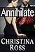 Annihilate Me Vol. 2 (Annih...