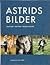 Astrids Bilder by Jacob Forsell