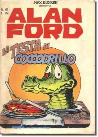 Alan Ford n. 61: La testa di coccodrillo (Mass Market Paperback)