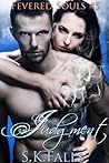 Judgment (Fevered Souls, #5) Judgment (Fevered Souls, #5)