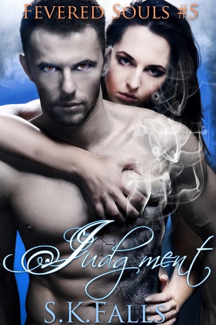 Judgment (Fevered Souls, #5)