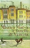 Mistica Maëva e l'anello di Venezia (Mistica Maëva, #1)