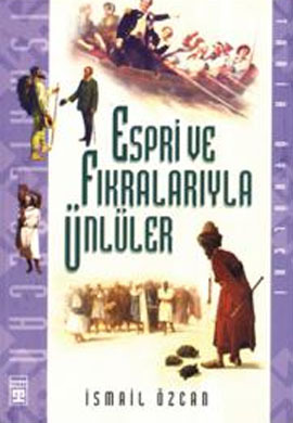Espri Ve Fıkralarıyla Ünlüler (Paperback)