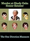 Murder at Shady Oaks Senior Estates (#2)