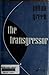 The Transgressor (La malfaiteur)