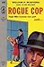 Rogue Cop (Red Badge Detective)