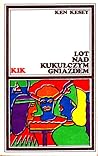 Lot nad kukułczym gniazdem by Ken Kesey