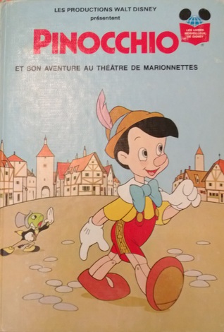 Les Productions Walt Disney présentent Pinocchio et son Aventure au Théâtre de Marionnettes