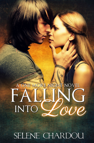 Falling Into Love (One More Night Trilogy, #3)