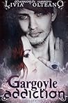 Gargoyle Addiction by Livia Olteano