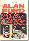 Alan Ford n. 73: Il dottor Cancer