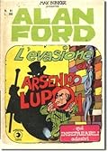 Alan Ford n. 81: L'evasione di Arsenico Lupon