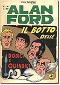 Alan Ford n. 90: Il botto delle dodici e quindici