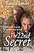 The 22nd Secret