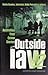 Outside The Law 2 by Kerr John Bowles Robin